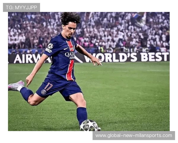 巴黎锁定维蒂尼亚不放走——无可抗拒的足球奇迹